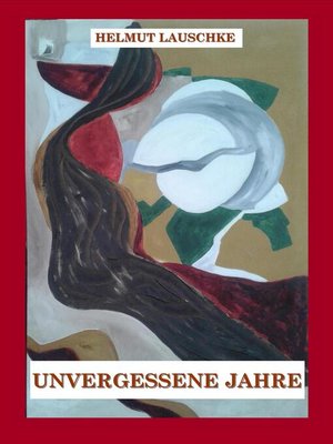 cover image of Unvergessene Jahre
